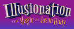 Illusionation: The Magic of Jason Hudy - Pigeon Forge, TN Logo