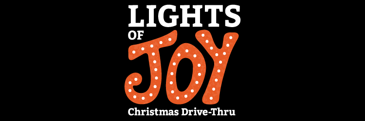 Lights of Joy Christmas Drive-Thru - Branson, MO Logo