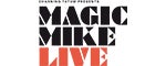 Magic Mike Live - Las Vegas, NV Logo