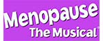 Menopause the Musical - Las Vegas, NV Logo