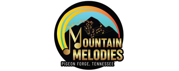 Mountain Melodies - Pigeon Forge, TN Logo