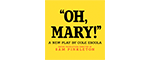 Oh, Mary! - New York, NY Logo