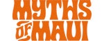  Royal Lahaina Myths of Maui Luau - Lahaina, HI Logo