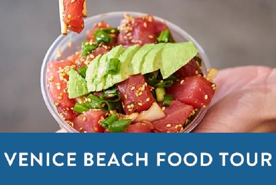 A poke bowl with avocado and a blue box saying "Venice Beach Food Tour" with Secret Food Tours Los Angeles in Los Angeles, California, USA.