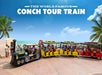 The Conch Tour Train with passengers is parked by a waterfront under a blue sky, with palm trees and people nearby. Text reads: "The World Famous Conch Tour Train.