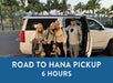 A family standing in front of a white SUV and a blue box saying "Road to Hana Pickup 6 Hours" with Maui Pickup in Maui, Hawaii, USA.