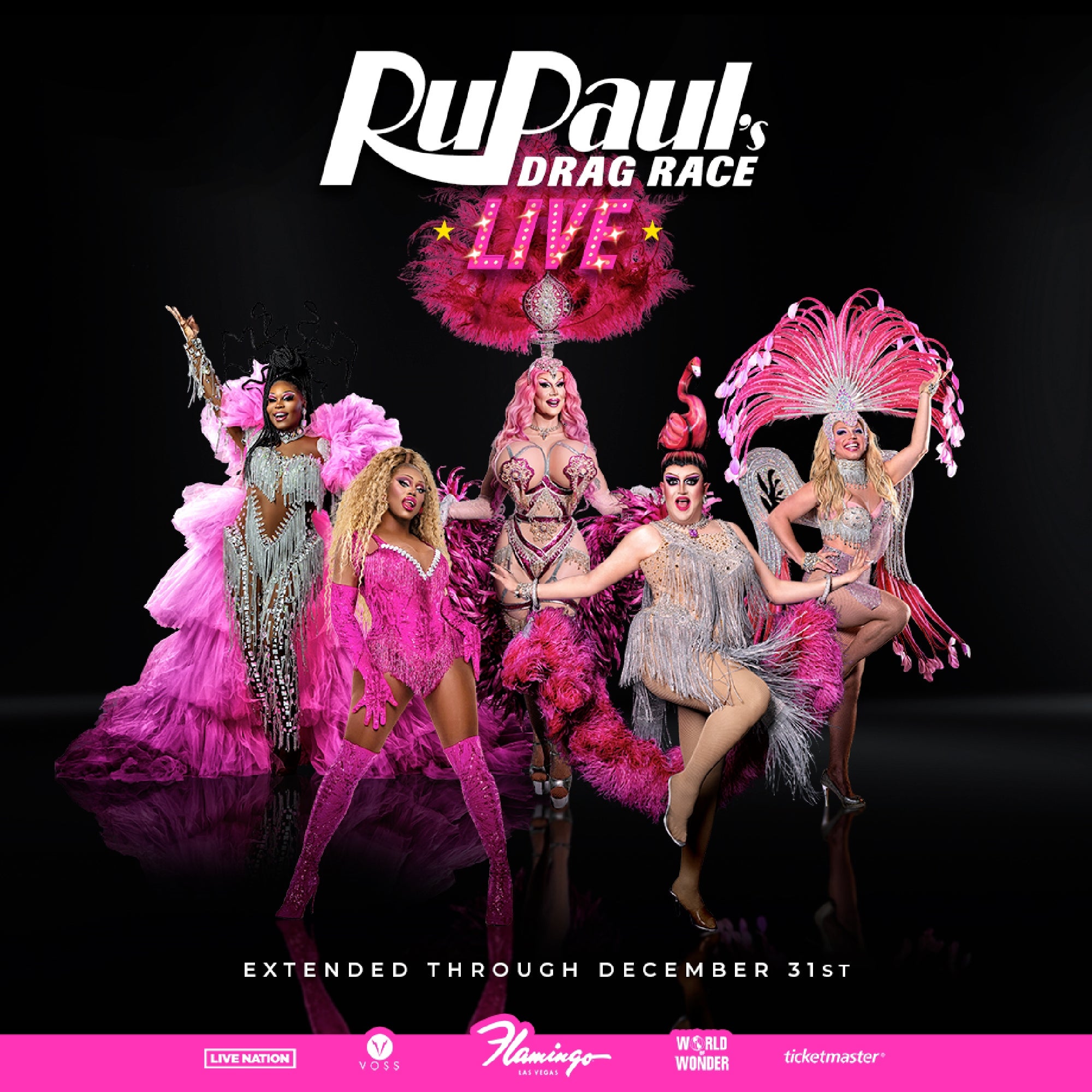 Five drag performers in elaborate, colorful costumes pose under the "RuPaul's Drag Race Live!" logo on a black background. Text below notes the show is extended through December 31st.